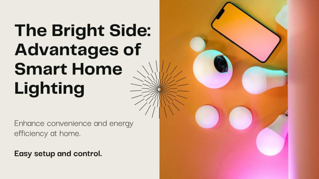 Advantages of Smart Home Lighting​