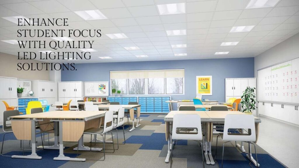 The Best LED Lighting for Schools And Classrooms