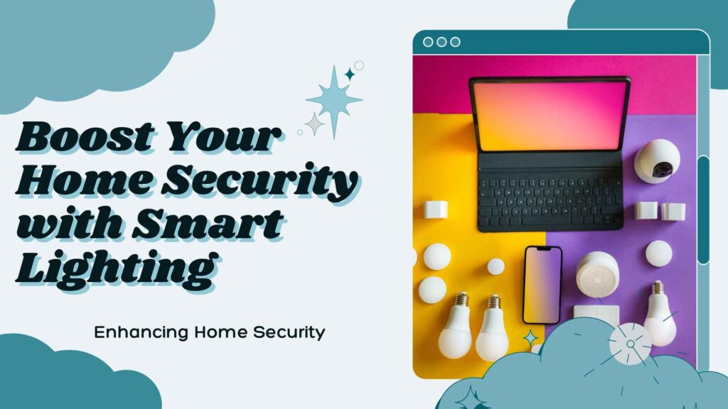 Enhancing Home Security​