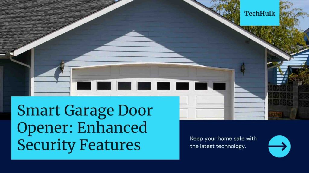 How Does a Smart Garage Door Opener Work ?