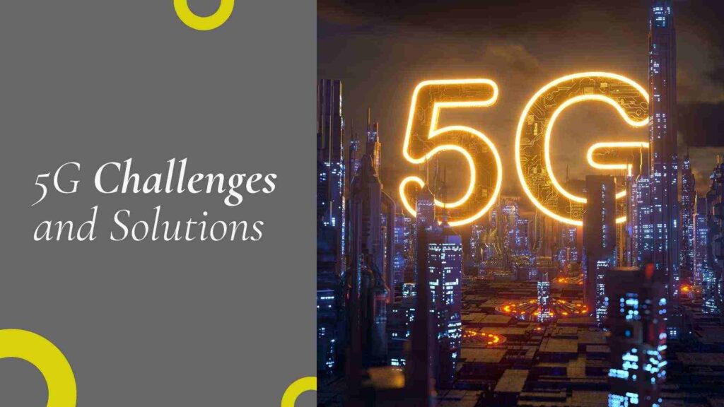 Challenges and Solutions for 5G in Smart Living_