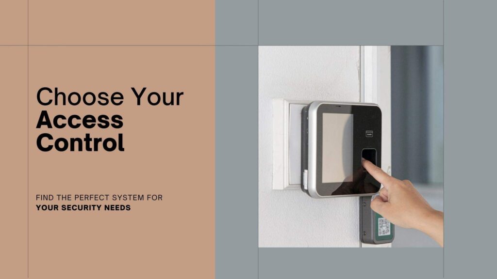 How to Choose the Right Bio-metric Access Control System